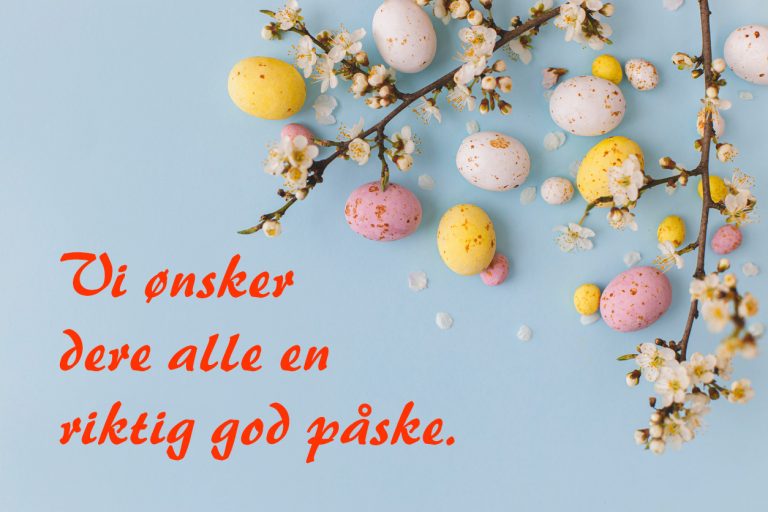 Vi holder påskeferie i tiden 14-21.4-2025