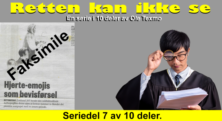 Retten legger til grunn